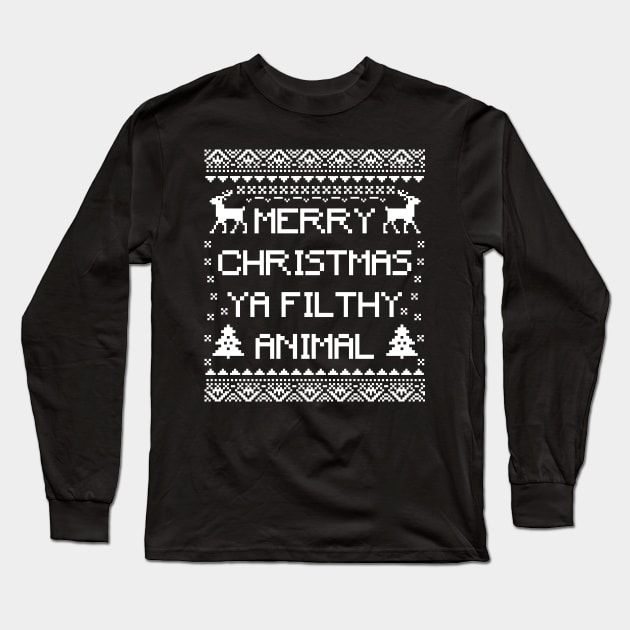 merry christmas ya filthy animal Long Sleeve T-Shirt by sigma-d